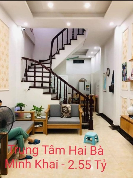Minh Khai trung tâm Quận Hai Bà, cạnh phố, diện tích 29m2, 4 tầng, giá bán 2.55 Tỷ.