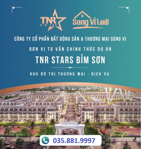 TNR Stars Bỉm Sơn, nâng tầm cuộc sống, liên hệ 0358819997, chích sách ưu đãi hấp dẫn
