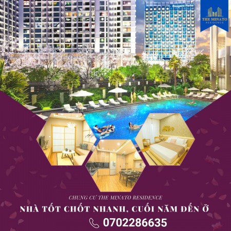 Bán các căn hộ The minato Residence - Dự án chủ đầu tư Nhật Bản, bàn giao ngay trong năm nay.