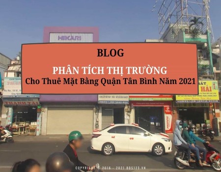 Ảnh bài viết: Phân tích thị trường cho thuê mặt bằng quận Tân Bình năm 2021