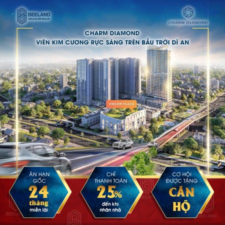 CharmDiamond biểu tượng của sự kiêu sa lộng lẫy tại Dĩ An Bình Dương, lh 0778804503