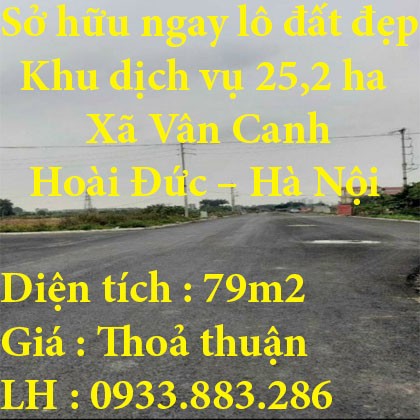 Sở hữu ngay lô đất đẹp khu đất dịch vụ 25,2ha xã Vân Canh Hoài Đức Hà Nội giá tốt nhất mùa dịch!