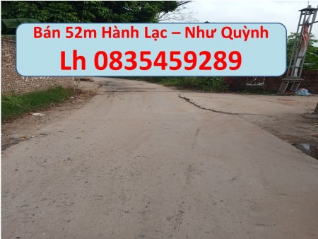 Đất 2 mặt đường trước sau, 52m, Hành Lạc - Như Quỳnh, đường rộng 6m, kinh doanh được được. lh 0835459289