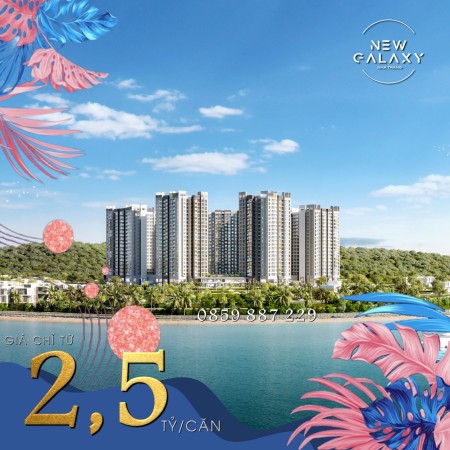Chỉ 1,7 tỷ sở hữu ngay căn hộ biển tại New Galaxy Nha Trang, sở hữu lâu dài tiện ích đầy đủ