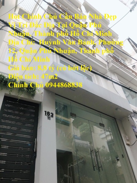 Chính chủ cần bán nhà đẹp vị trí đắc địa tại Quận Phú Nhuận, Thành phố Hồ Chí Minh