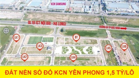 Đất nền Long Châu mặt quốc lộ 18, sát KCN Yên Phong Bắc Ninh,, chỉ từ 1,5 tỷ/lô 100m2