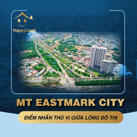 Hãy trở thành cư dân MT Eastmark city, căn hộ tiện ích đầy đủ bậc nhất Q9, sắp ra mắt