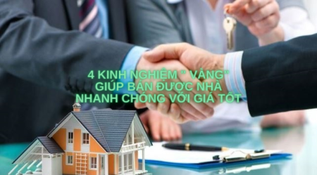 4 kinh nghiệm " Vàng" giúp bán được nhà nhanh chóng với giá tốt
