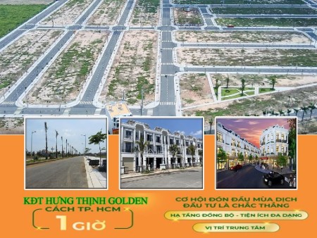 KĐT Hưng Thịnh Golden giá bán chỉ 800 triệu/nền ngay Trung tâm Thị xã Bến Cát - Bình Dương