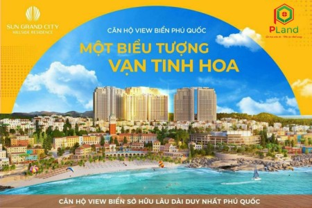 Căn hộ cao cấp trực diện biển sở hữu lâu dài tại Phú Quốc, nhiều chính sách hấp dẫn