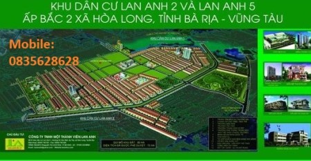 Mua đất dự án Lan Anh Bà Rịa Vũng Tàu liên hệ 0835628628, giá bán đầu tư sinh lời 7 triệu/m2