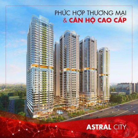 Bán căn hộ chung cư cao cấp Astral City, thành phố của những vì sao, liên hệ 0339856850