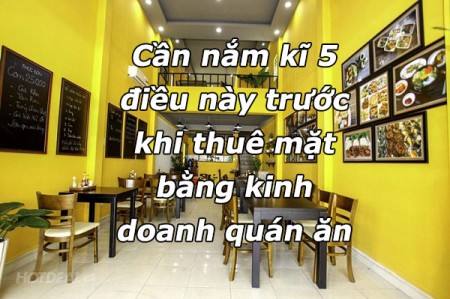 Cần nắm kĩ 5 điều này trước khi thuê mặt bằng kinh doanh quán ăn