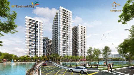 Đầu tư cực tốt chỉ thanh toán 750 triệu - 30 tháng sở hữu căn hộ ven sông MT Eastmark City quận 9