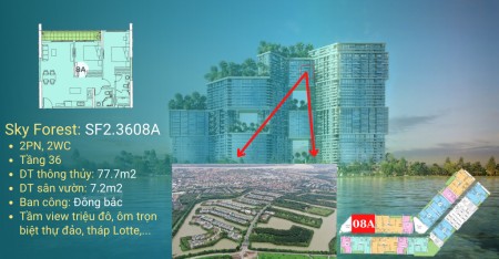 Độc quyền căn 2 pn view đẹp nhất dự án Sky Forest Ecopark cơ hội đầu tư không thể bỏ lỡ