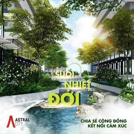 Đẳng cấp khi sống tại Astral City được quản lý vận hành bởi CBRE giá đầu tư sinh lời