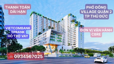 Căn Hộ Cao Cấp hiếm hoi Quận 2 TP Thủ Đức nằm trong khu Nhà Phố Biệt Thự Triệu Đô Phố Đông Village