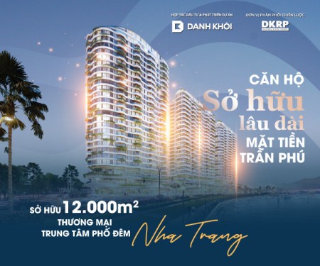 Đón sóng đầu tư Khánh Hoà lên đô thị trung ương quỹ đất cuối cùng trên cung đường Trần Phú