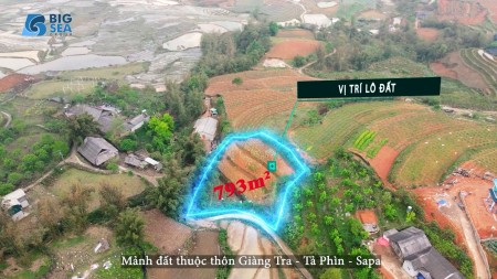 Chủ nhà cần bán gấp mảnh đất diện tích sử dụng 793m2 Giàng Tra - Sapa (0972125742)