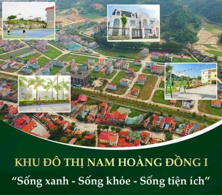 Mở bán giai đoạn 1 dự án Nam Hoàng Đồng Giá F0 Độc Quyền CĐT