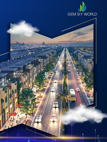 Đất nền dự án GEM SKY WORLD gần sân bay Long Thành - Tâm điểm đầu tư