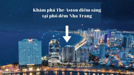The Aston Nha Trang - Căn Hộ 5* sở hữu lâu dài liên hệ 0965268349