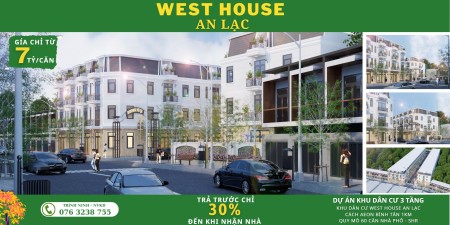 Siêu phẩm West House An Lạc cơ hội sinh lời rõ ràng nhất cho khách hàng