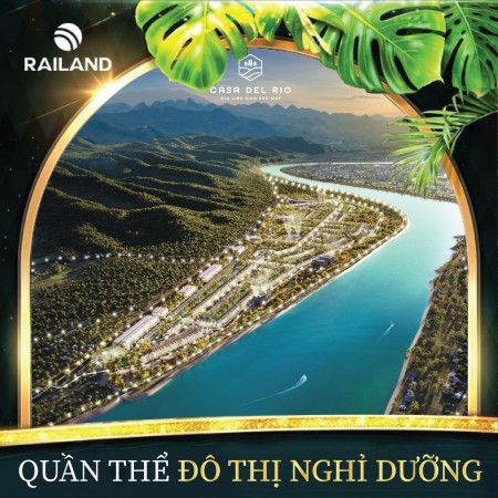 Casa Del Rio Hoà Bình, Biệt thự nghỉ đưỡng ven sông, Đầu tư sinh lời, Chắc thắng trong tầm tay.