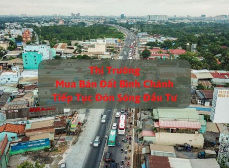 Ảnh bài viết: Cuối năm: Thị trường mua bán đất Bình Chánh tiếp tục đón sóng đầu tư