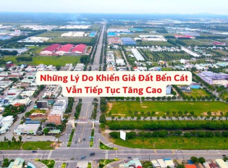 Ảnh bài viết: Những lý do khiến giá đất Bến Cát vẫn tiếp tục tăng cao