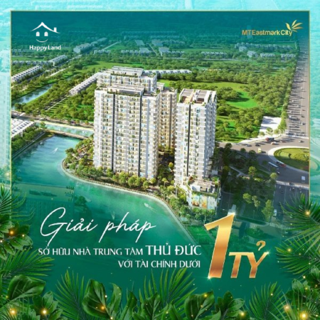 Không có căn hộ nào giá tốt hơn MT Eastmark City tại Quận 9, chỉ cần thanh toán 800 triệu để sở hữu