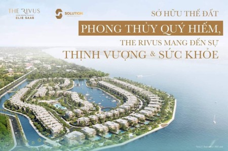 Bán Dinh Thự The Rivus ElieSaab DT 1227m² VIP nhất Việt Nam