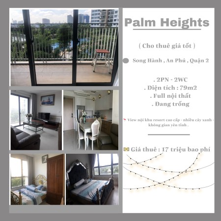 Chính chủ cho thuê căn hộ Palm Heights . 2PN - 2WC . Nhà mới 100% . Full nội thất