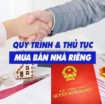 Thủ tục mua bán nhà riêng hiệu quả mà không phải ai cũng biết