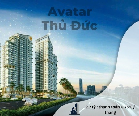 Mở bán căn hộ Avatar Thủ Đức giá tốt cho đợt đầu tiên trả góp chỉ 0.5%/tháng