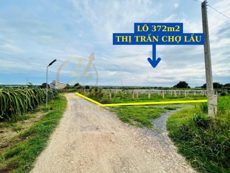 Chủ cần bán đất 372m2-Thị trấn Chợ Lầu-View Sông-Cách biển chỉ 5 phút-Sổ sẵn-0938295162