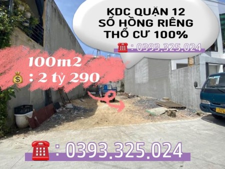Bán lô đất ngộp 100m2 kdc Quận 12