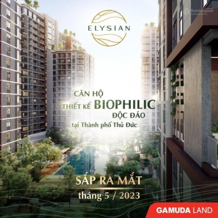 Bán căn hộ Quận 9, TP. Thủ Đức - Elysian By Gamuda Land hàng mới đợt 1 nhiều ưu đãi nhất