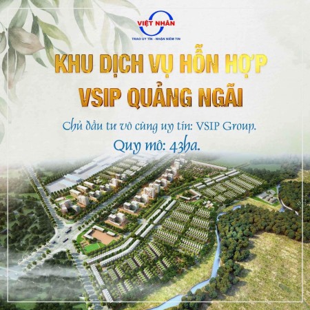 Bán đất nền dự án khu dịch vụ hỗn hợp Vsip Quảng Ngãi. Giá: 1 tỷ xxx triệu.