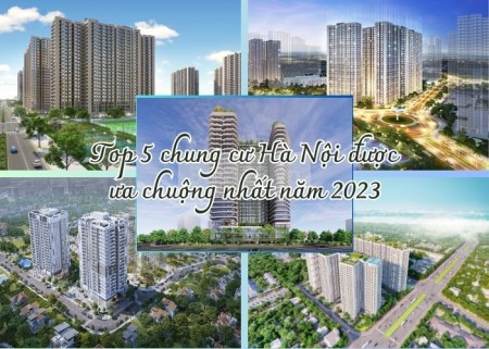 Ảnh bài viết: Top 5 chung cư Hà Nội được ưa chuộng nhất năm 2023
