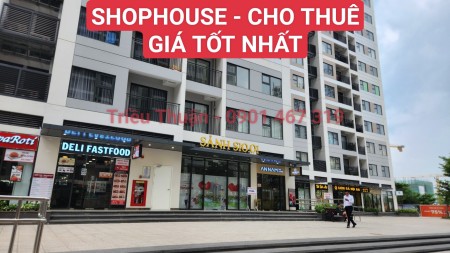 CHO THUÊ SHOPHOUSE - KHỐI ĐẾ ĐÃ HOÀN THIỆN 15 triệu VHGP