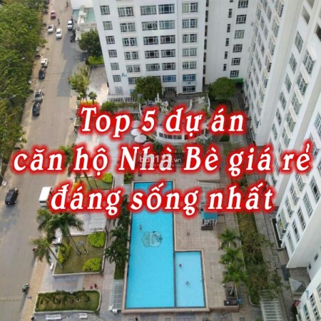 Ảnh bài viết: Top 5 dự án căn hộ Nhà Bè giá rẻ đáng sống nhất