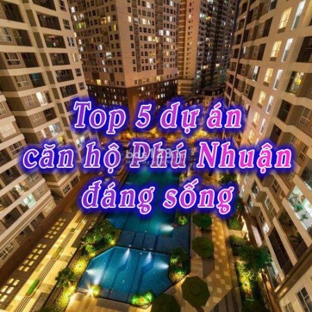 Ảnh bài viết: Top 5 dự án căn hộ chung cư Phú Nhuận đáng sống nhất 2024