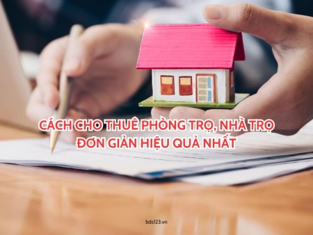 Tham khảo 3 mẹo cho thuê phòng trọ hiệu quả nhất cùng Bds123.vn