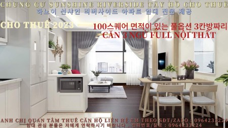 (Chung cư Sunshine RiverSide Phú Thượng) cho thuê căn 3 ngủ Full Nội thất giá thuê Thương lượng.