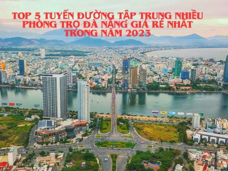 Ảnh bài viết: Top 5 tuyến đường tập trung nhiều phòng trọ Đà Nẵng giá rẻ nhất trong năm 2024