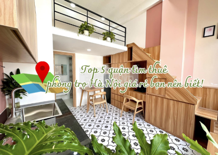 Ảnh bài viết: Top 5 quận tìm thuê phòng trọ Hà Nội giá rẻ bạn nên biết