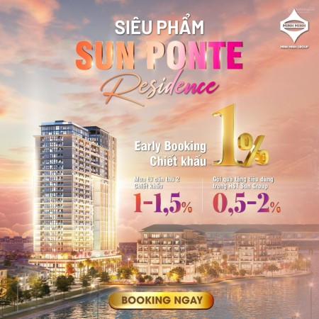 Booking có hoàn lại, Sở hữu ngay Sun Ponte Residences Đà Nẵng view ngắm pháo hoa quốc tế