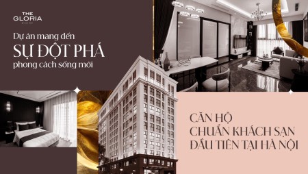 Căn hộ siêu hiếm chuẩn khách sạn 5 The Gloria Silkpath số 8 Nguyên Hồng