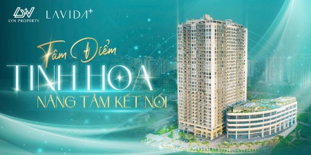 CănHộ Cao Cấp Lavida Plus Mặt Tiền Nguyễn Văn Linh_Q.7_Giá Sốc Chỉ 45tr/m2_Nhận 1chỉ vàng khi mở bán